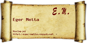 Eger Metta névjegykártya